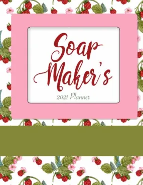 2021 Soap Maker's Planner